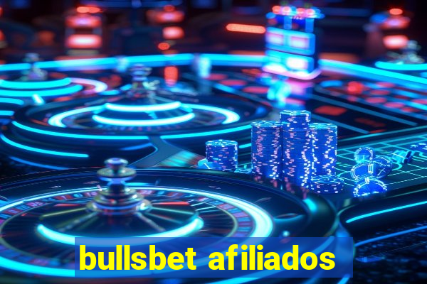 bullsbet afiliados